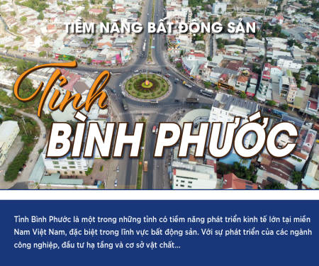 360 độ tiềm năng bất động sản Bình Phước