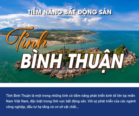 360 độ tiềm năng bất động sản Bình thuận: c