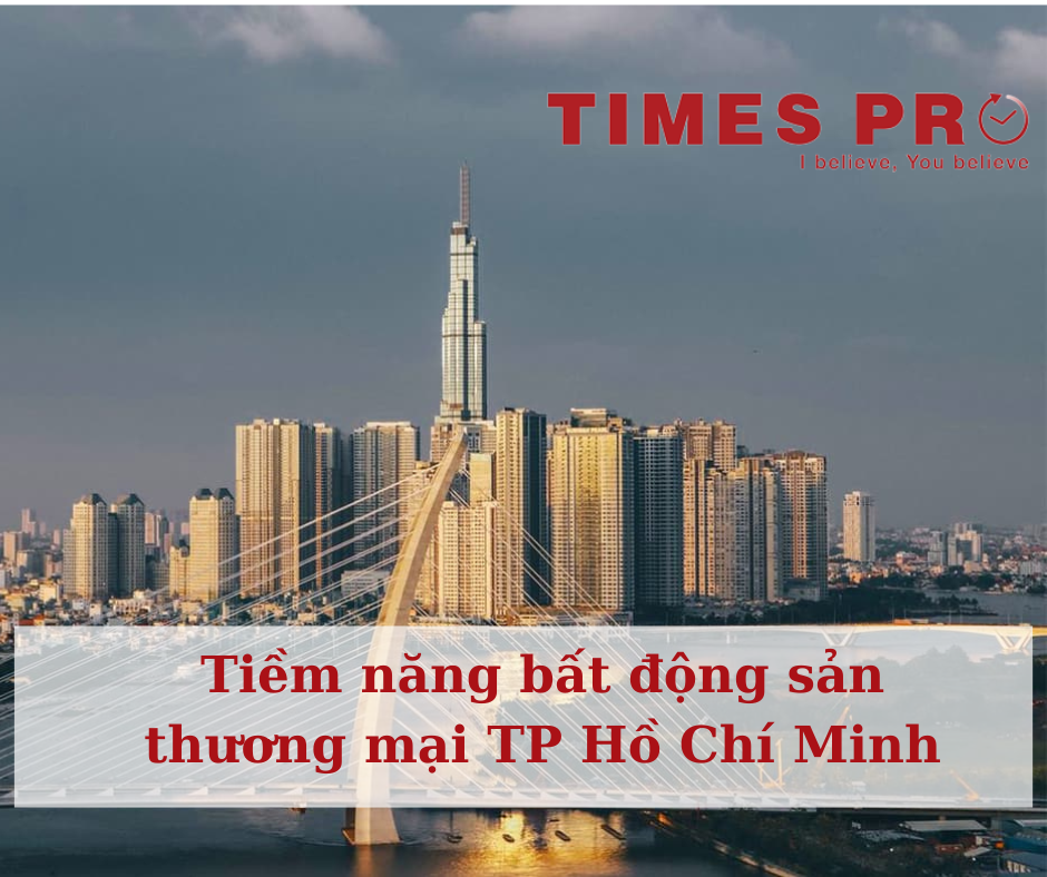 tiem-nang-bat-dong-san-thuong-mai-ho-chi-minh