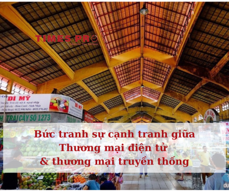 Sự cạnh tranh: thương mại truyền thống và thương mại điện tử