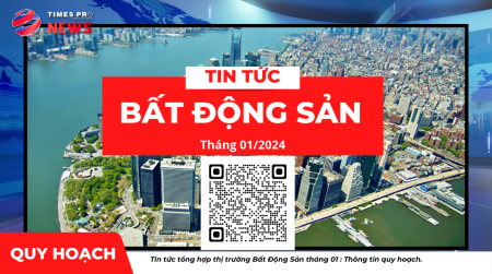 Tin tức tin tức bất động sản về quy hoạch tháng 01 năm 2024