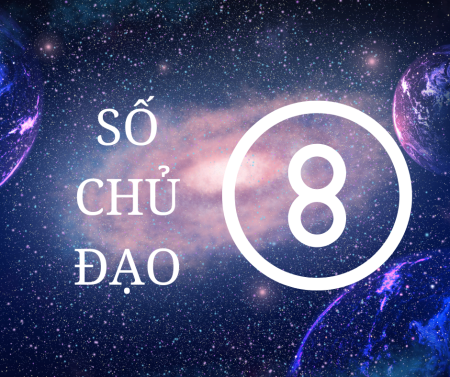 Con số chủ đạo 8: Doanh nhân tài ba