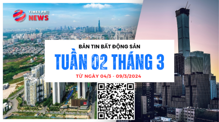 Tin tức bất động sản Times Pro tổng hợp từ 18/3 đến 23/3/2024