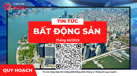 Tin tức tin tức bất động sản về quy hoạch tháng 4 năm 2024