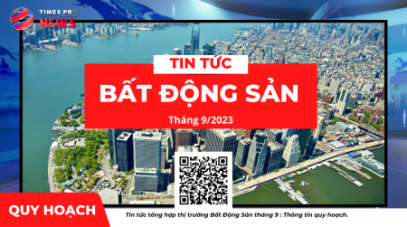 Tin tức tin tức bất động sản về quy hoạch tháng 9 năm 2023