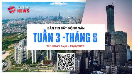 Tin tức bất động sản Times Pro tổng hợp từ 14.8 đến 19.8.2023