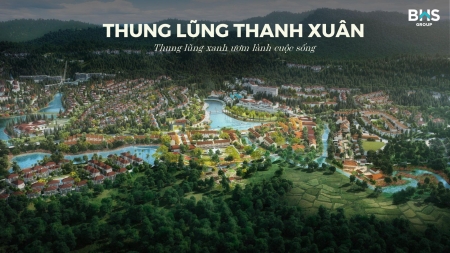 THUNG LŨNG THANH XUÂN ĐIỂM NHẤN BẤT ĐỘNG SẢN VĨNH PHÚC