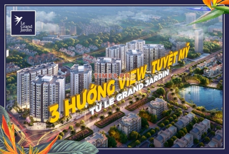 LE GAND JARDIN SÀI ĐỒNG SỐNG CHẤT LƯỢNG-VƯỢNG PHÚ QUÝ: LH 0925828510