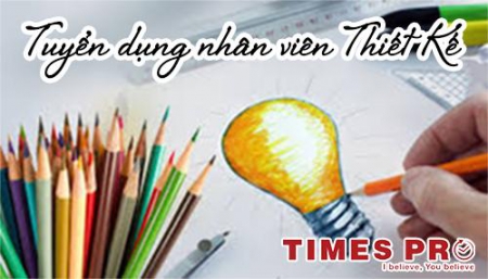 TUYỂN DỤNG - NHÂN VIÊN THIẾT KẾ