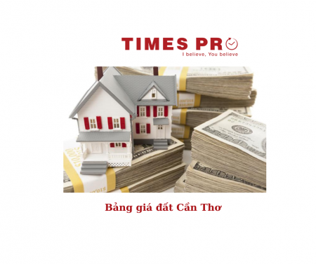 Bảng giá đất TP Cần Thơ cập nhập mới nhất 2020-2024