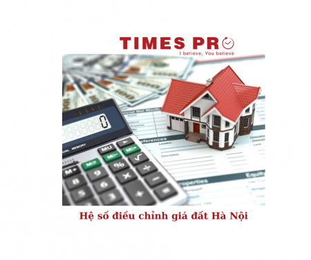 Hệ số điều chỉnh giá đất thành phố Hà Nội